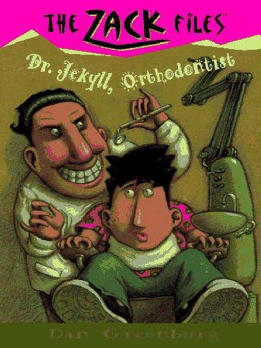 Title details for Dr. Jekyll, Orthodontist by Dan Greenburg - Available